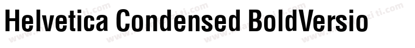 Helvetica Condensed BoldVersion 10字体转换